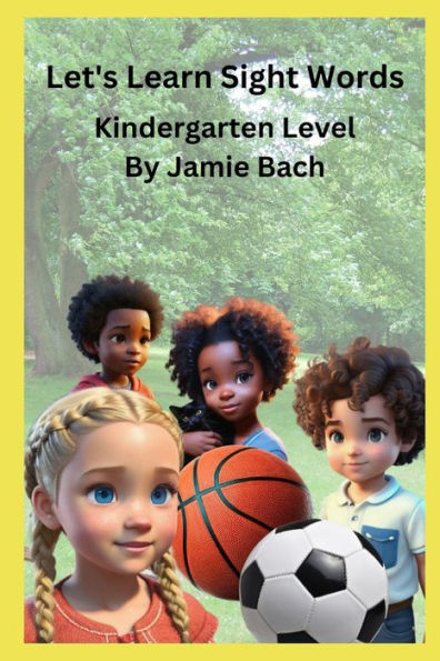 Let's Learn Site Words: Kindergarten