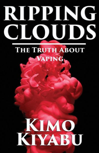 Ripping Clouds: The Truth About Vaping