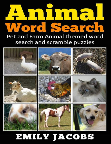 Animal Word Search: Pet and Farm Animal themed word search and scramble puzzles