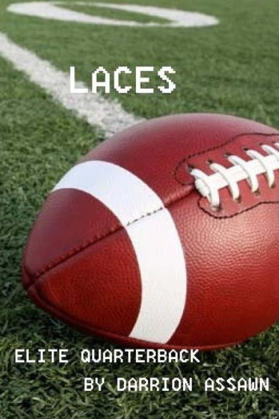 Laces: Elite Quarterback Training