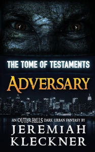 Title: Adversary: An Outer Hells Dark Urban Fantasy, Author: Jeremiah Kleckner