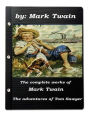 The complete works of Mark Twain The adventures of Tom Sawyer