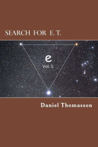 Title: Search for E. T. (Equilateral Triangle): e, Author: Daniel E Thomasson