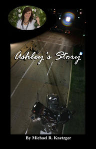 Title: Ashley's Story, Author: Jeremy Muraski