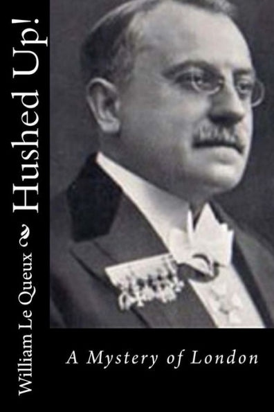 Hushed Up!: A Mystery of London
