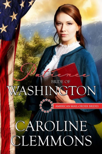 Patience: Bride of Washington