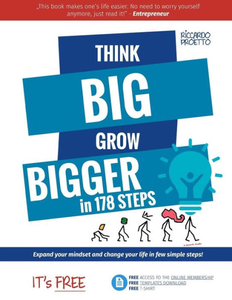 Think Big Grow Bigger: Expand Your Mindset and Change Your Life