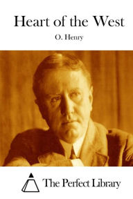 Title: Heart of the West, Author: O. Henry