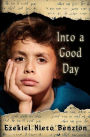 Into A Good Day: A Short Tale of Doctor Judah Halevi Nieto