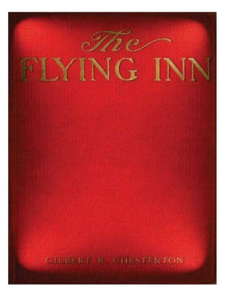 The flying inn (1914) by G. K. Chesterton NOVEL
