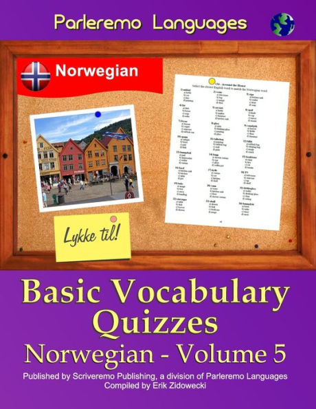 Parleremo Languages Basic Vocabulary Quizzes Norwegian - Volume 5