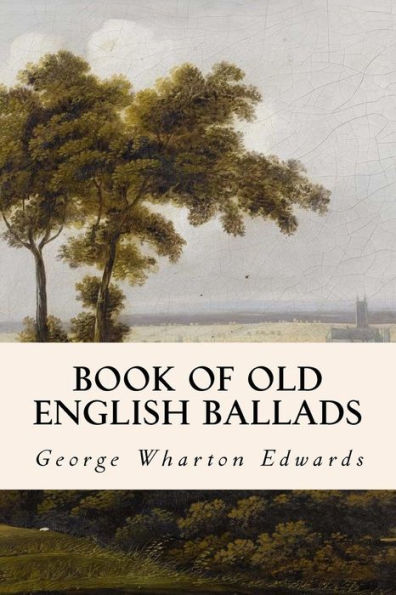 Book of Old English Ballads