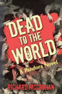 Dead to the World: A Pandora Novel