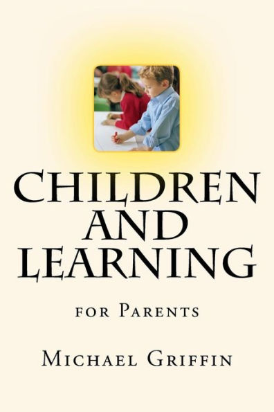 Children and Learning: for Parents