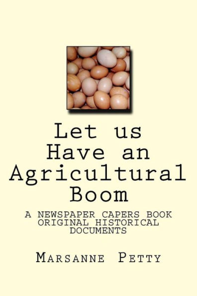 Let us Have an Agricultural Boom