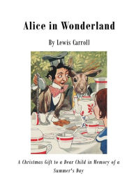 Title: Alice in Wonderland: Alice's Adventures in Wonderland, Author: Lewis Carroll
