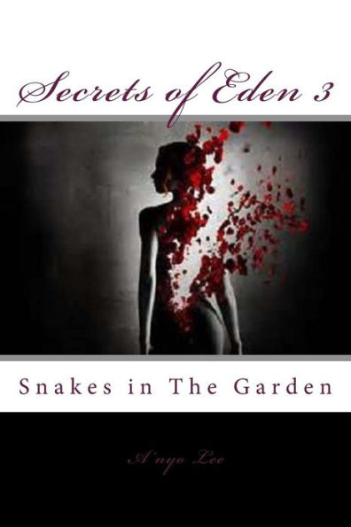 Secrets of Eden 3: Snakes in The Garden
