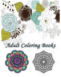 Adult Coloring Book: Creative flowers : Coloring Book Flowers for Relaxation