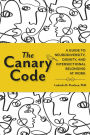 The Canary Code: A Guide to Neurodiversity, Dignity, and Intersectional Belonging at Work