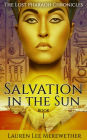 Salvation in the Sun: Book One