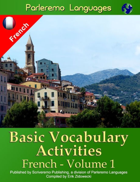 Parleremo Languages Basic Vocabulary Activities French - Volume 1