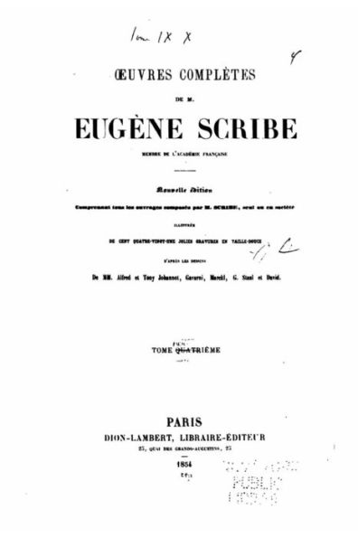 Oeuvres complètes de M. Eugène Scribe - Tome IV