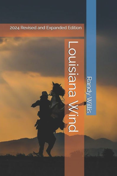 Louisiana Wind: a novel of Louisiana