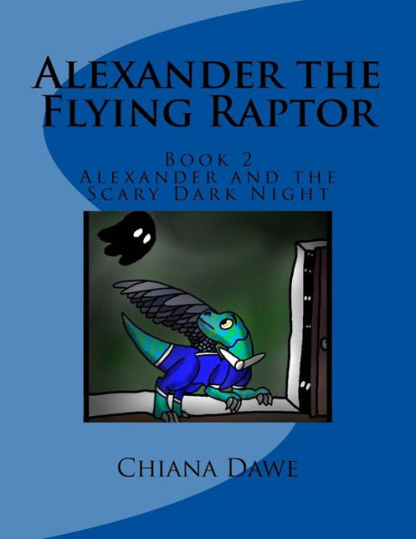 Alexander and the Scary Dark Night