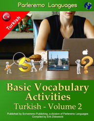 Title: Parleremo Languages Basic Vocabulary Activities Turkish - Volume 2, Author: Erik Zidowecki