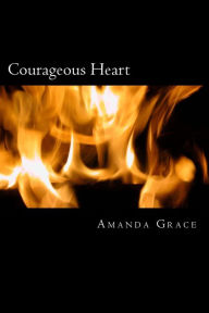 Title: Courageous Heart: Finding Hope #2, Author: Amanda Grace