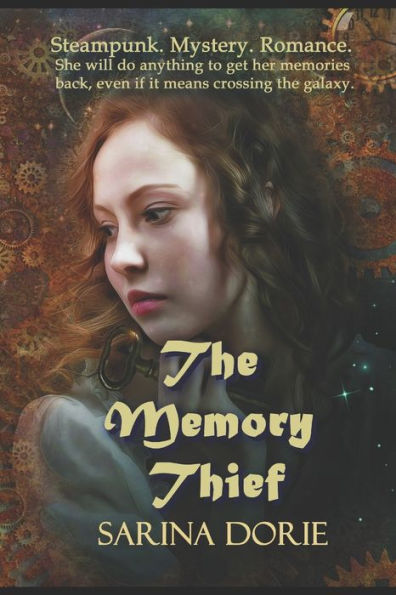 The Memory Thief: A Steampunk Novel