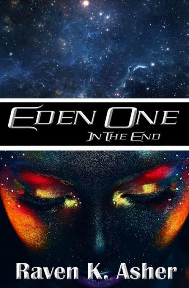 Eden One: In the End