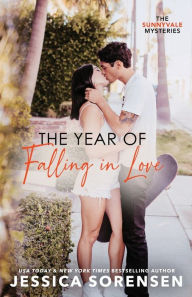 Title: The Year of Falling in Love, Author: Jessica Sorensen