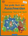 BROCKHAUSEN Bastelbuch Bd. 1 - Das grosse Buch zum Ausschneiden: Schneesterne: Tiere in der Nacht