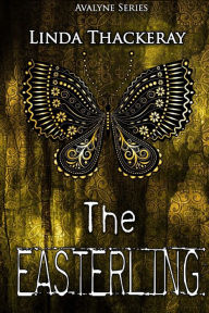 Title: The Easterling, Author: Linda Thackeray