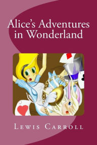 Title: Alice's Adventures in Wonderland, Author: Lewis Carroll