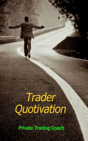 Trader Quotivation