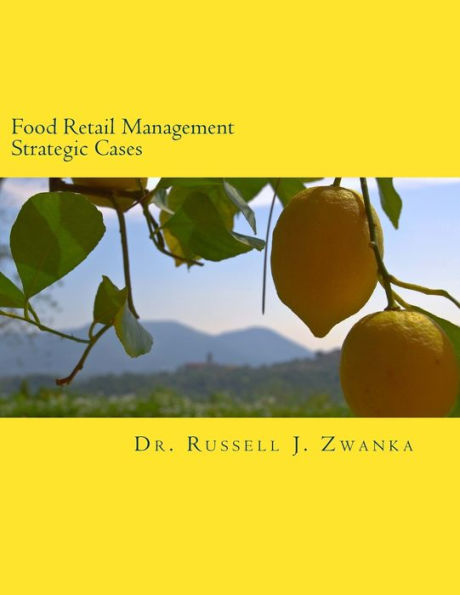 Food Retail Management Strategic Cases