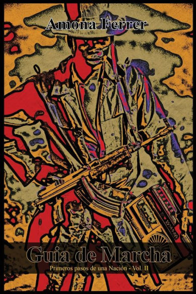 Guia de marcha: Primeros pasos de una Nacion
