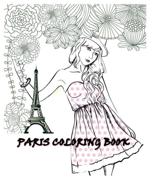 Paris Coloring Book: Paris Fashions Coloring Book