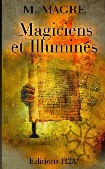 Magiciens et Illuminï¿½s