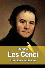 Title: Les Cenci, Author: Stendhal