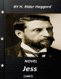 Jess novel (1887) by H. Rider Haggard (World's Classics)