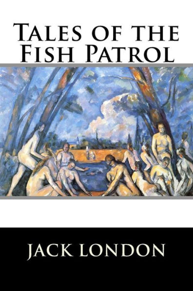 Tales of the Fish Patrol