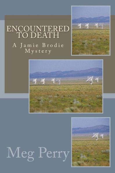 Encountered to Death: A Jamie Brodie Mystery