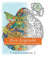 Zen Legends: Coloring Book for All Ages Includes Dragons, Fairy, Mermaid, and More Coloring Beast and Mythical Creatures