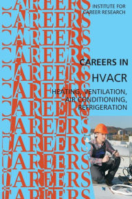 Title: Careers in HVACR, Author: Institute for Career Research
