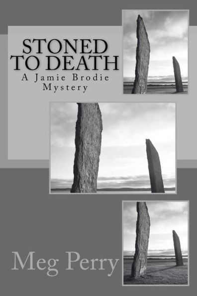 Stoned to Death: A Jamie Brodie Mystery