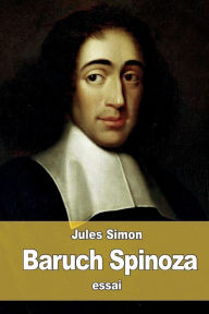 Title: Baruch Spinoza, Author: Jules Simon