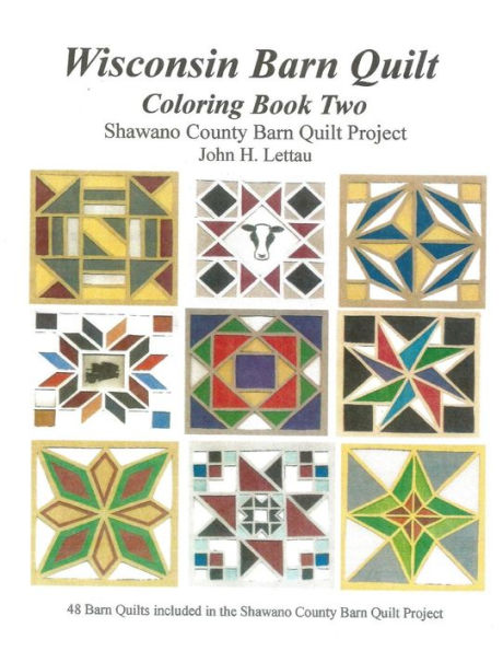 Wisconsin Barn Quilts Coloring Book Two